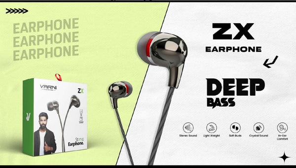 VARNI   ZX EARPHONE